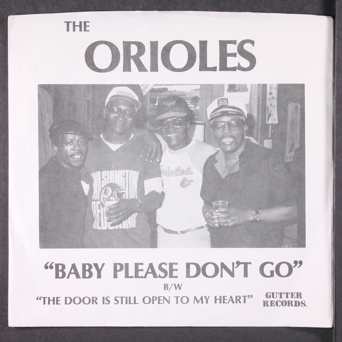 baby pease don't go / the door is still open to my heart by ORIOLES