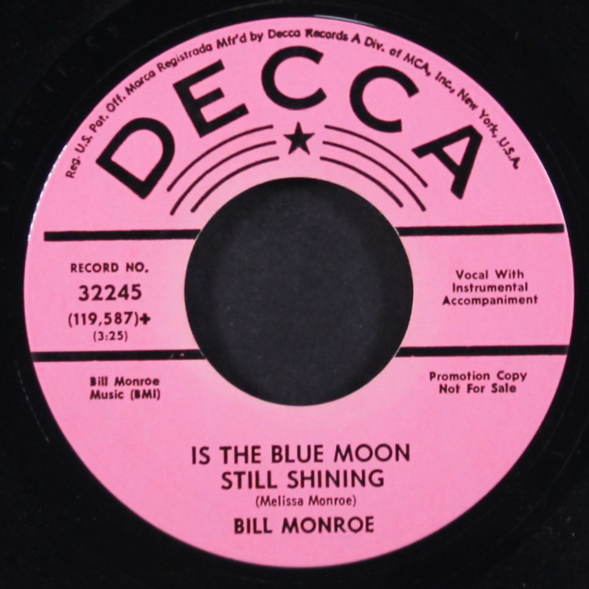 is the blue moon still shining / train 45 by BILL MONROE