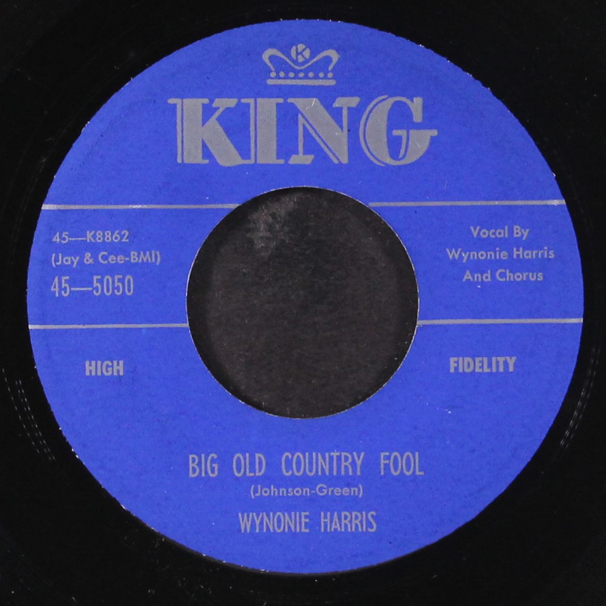 big old country fool / that's me right now by WYNONIE HARRIS