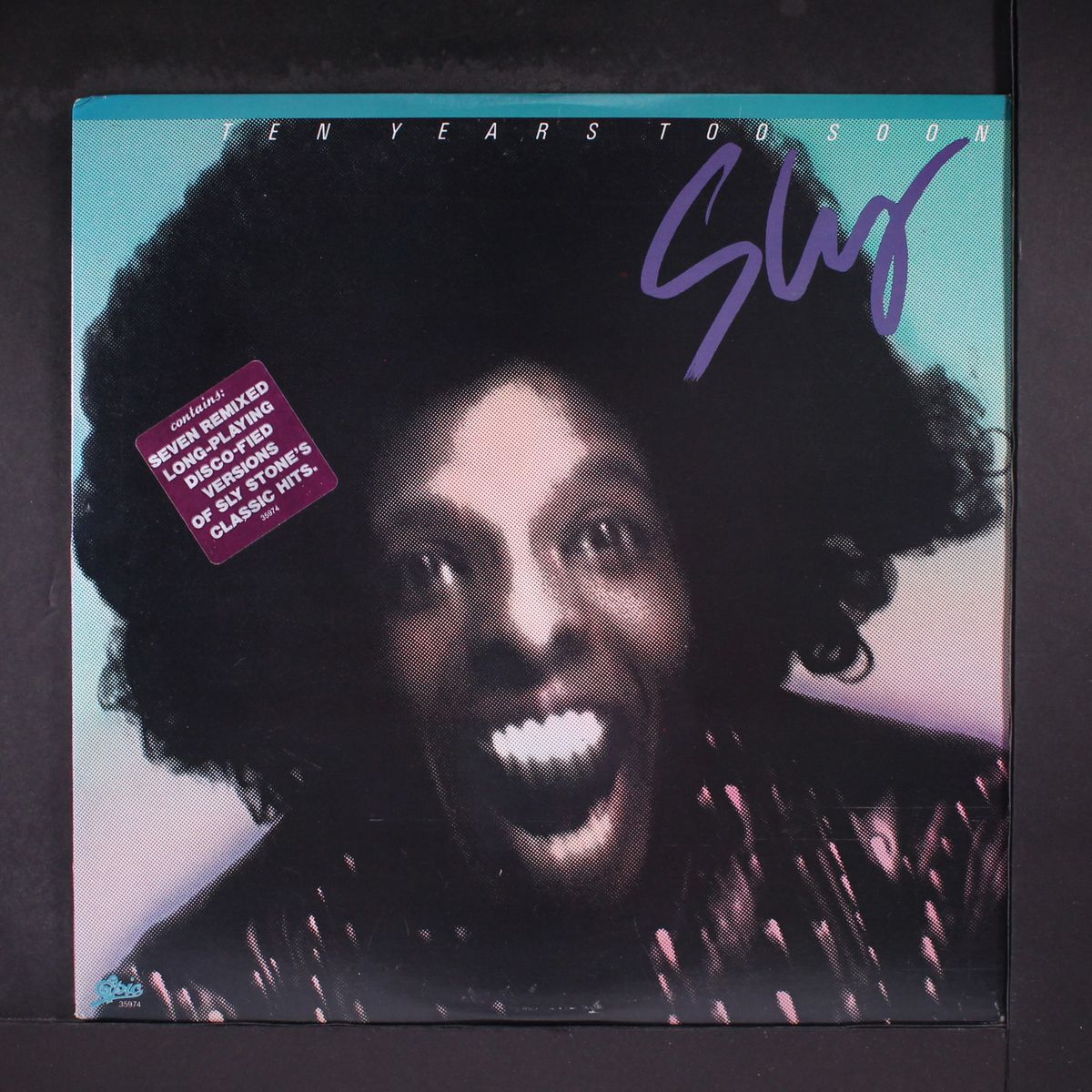 ten years too soon by SLY STONE