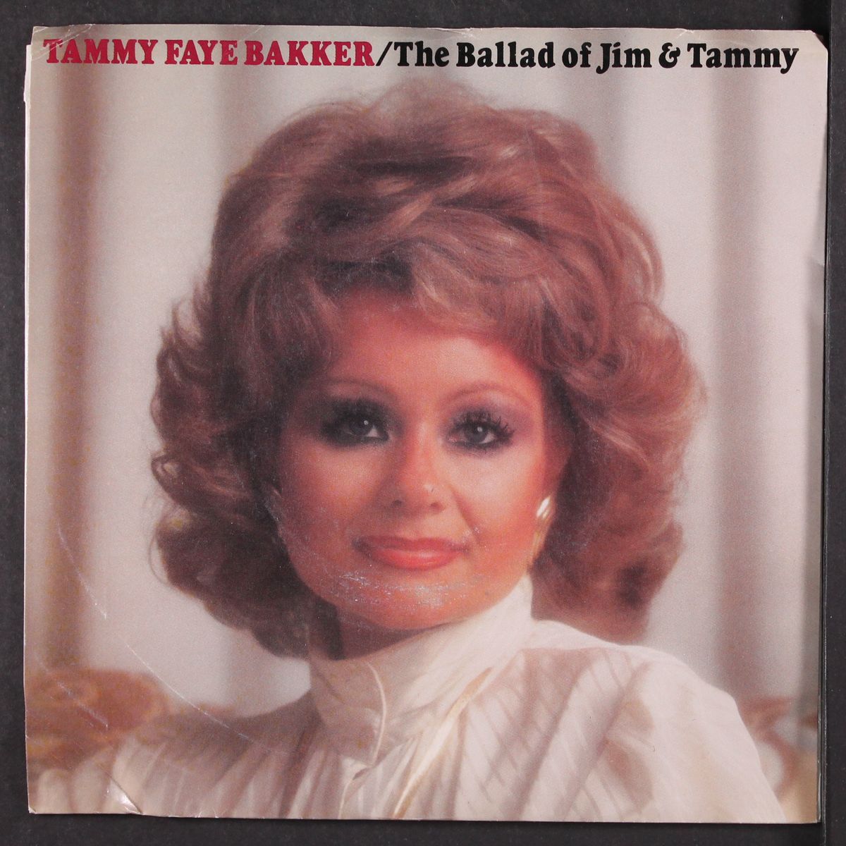 the ballad of jim & tammy by TAMMY FAYE BAKKER