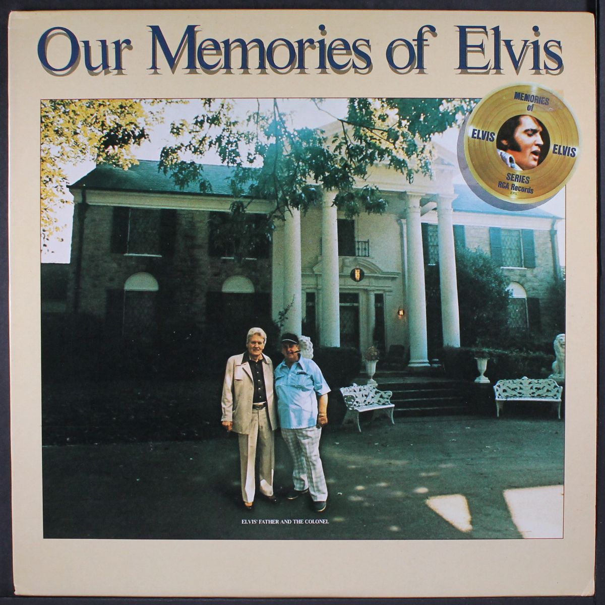 our memories of elvis by ELVIS PRESLEY