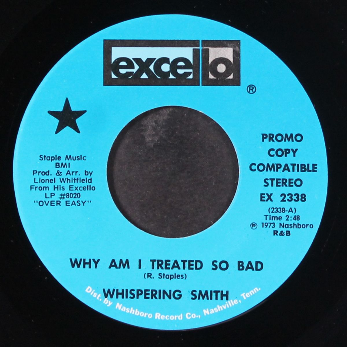 why am i treated so bad / it's all over by WHISPERING SMITH
