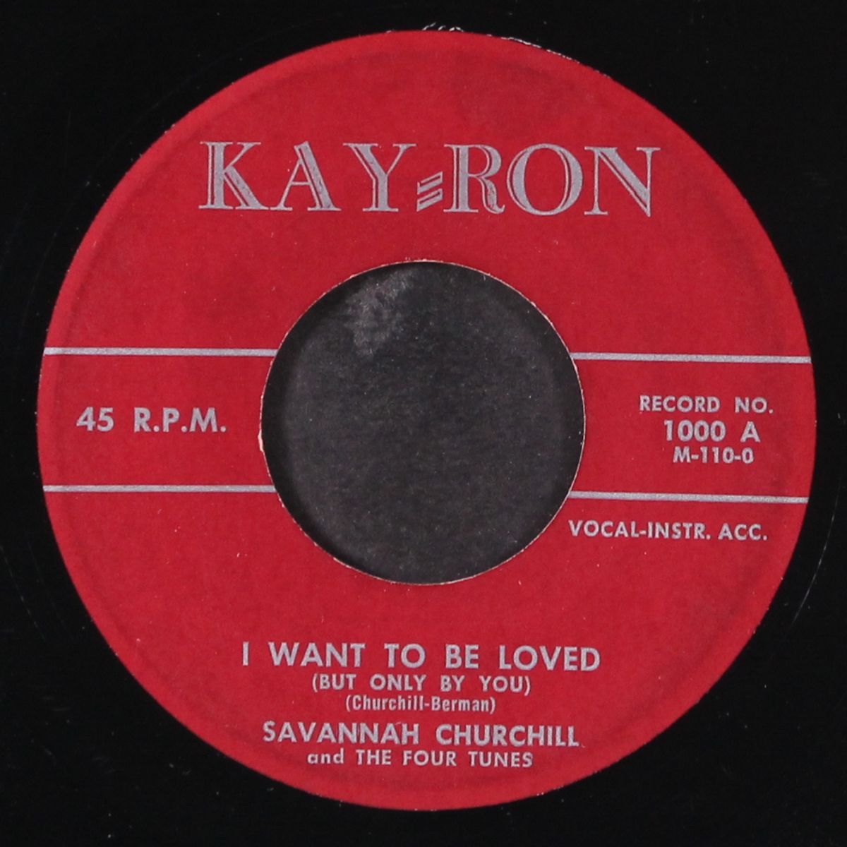 i want to be loved / savannah sings the blues by SAVANNAH CHURCHILL & FOUR TUNES