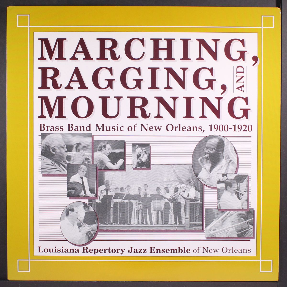 marching, ragging and mourning brass band music of new orleans 1900-1920 - vol. 4 by LOUISIANA REPERTORY JAZZ ENSEMBLE