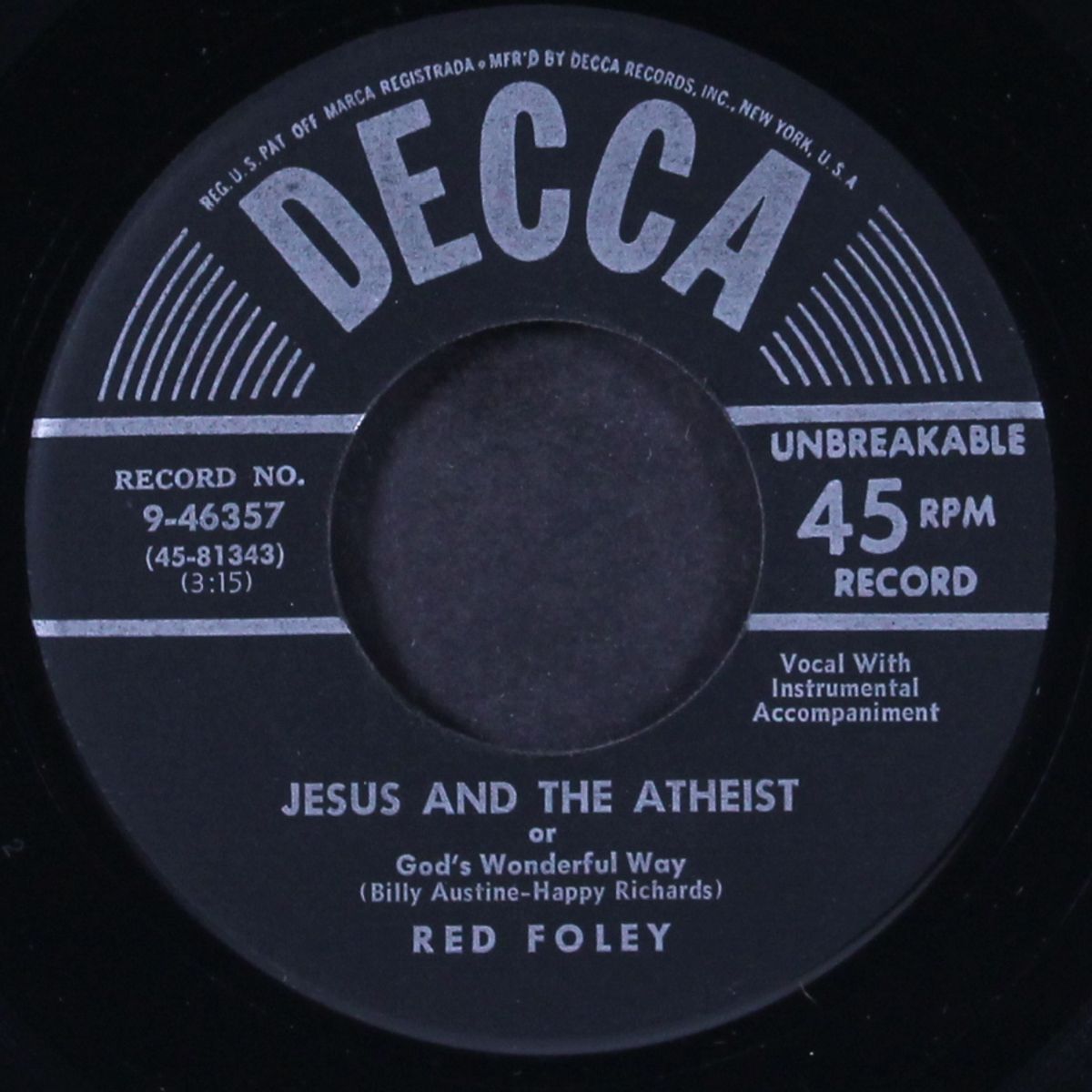 jesus and the atheist / the weapon of prayer by RED FOLEY