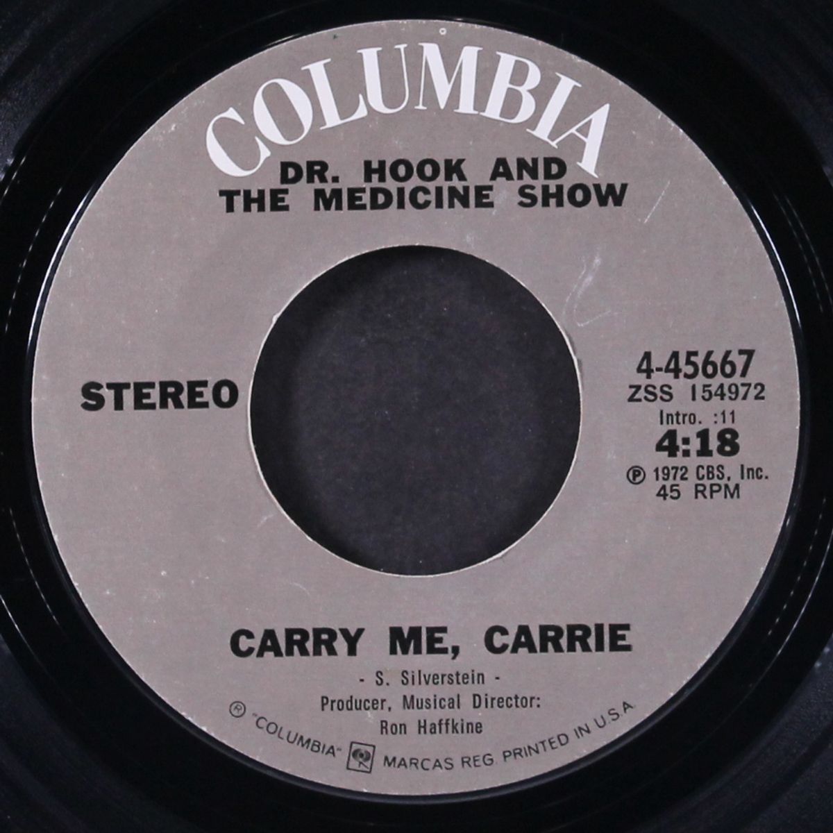 carry me, carrie / i call that true love by DR. HOOK