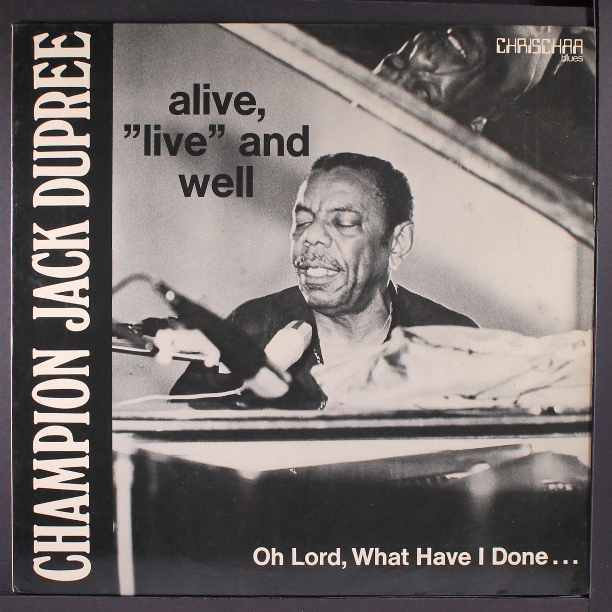 alive, "live" and well by CHAMPION JACK DUPREE