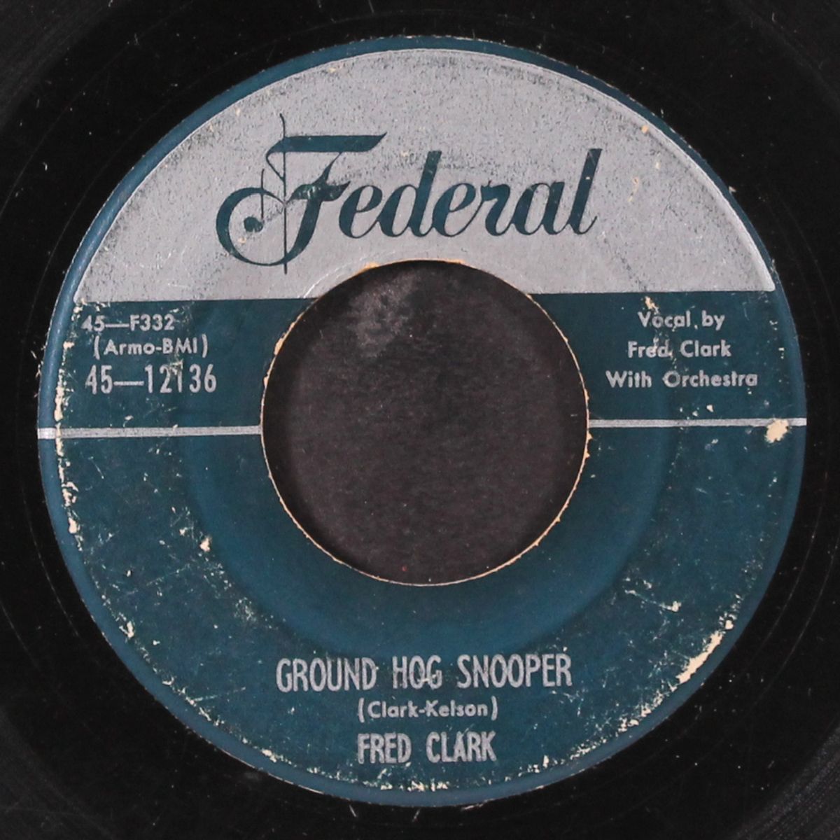 ground hog snooper / walkin' and wonderin' by FRED CLARK