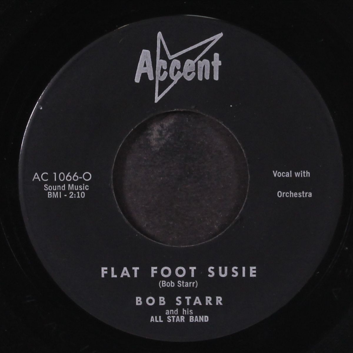 can't waste my time on you / flat foot susie by BOB STARR