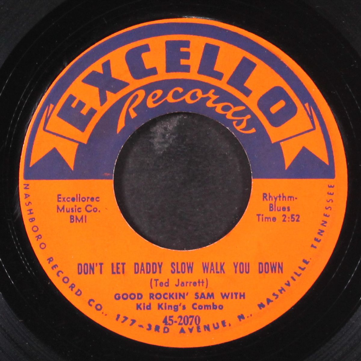 don't let daddy slow walk you down / funny funny feelin' by GOOD ROCKIN' SAM