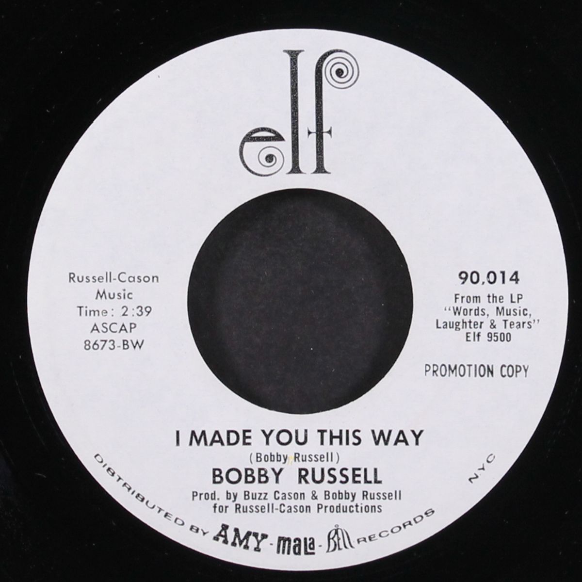 dusty / i made you this way by BOBBY RUSSELL