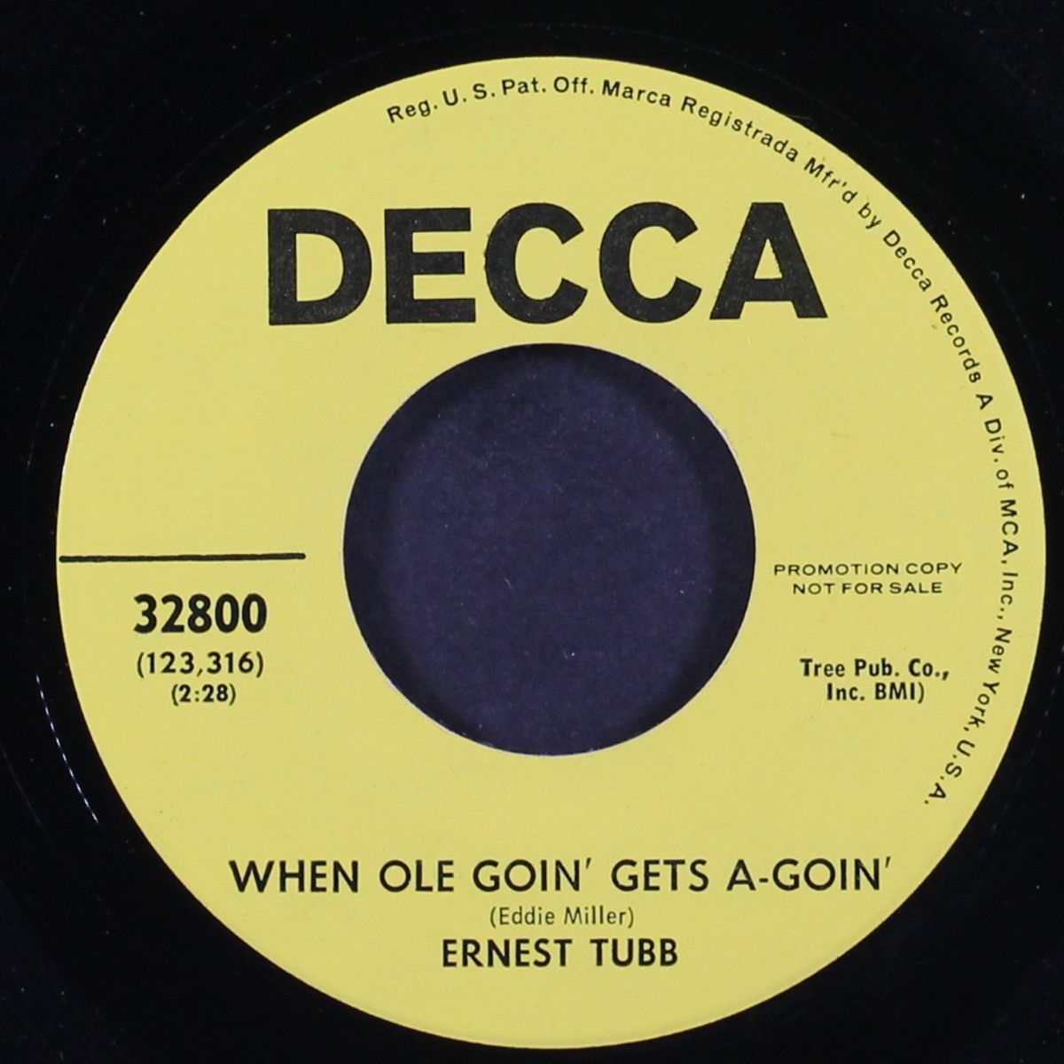 when ole goin' geta a'goin' / one sweet hello by ERNEST TUBB