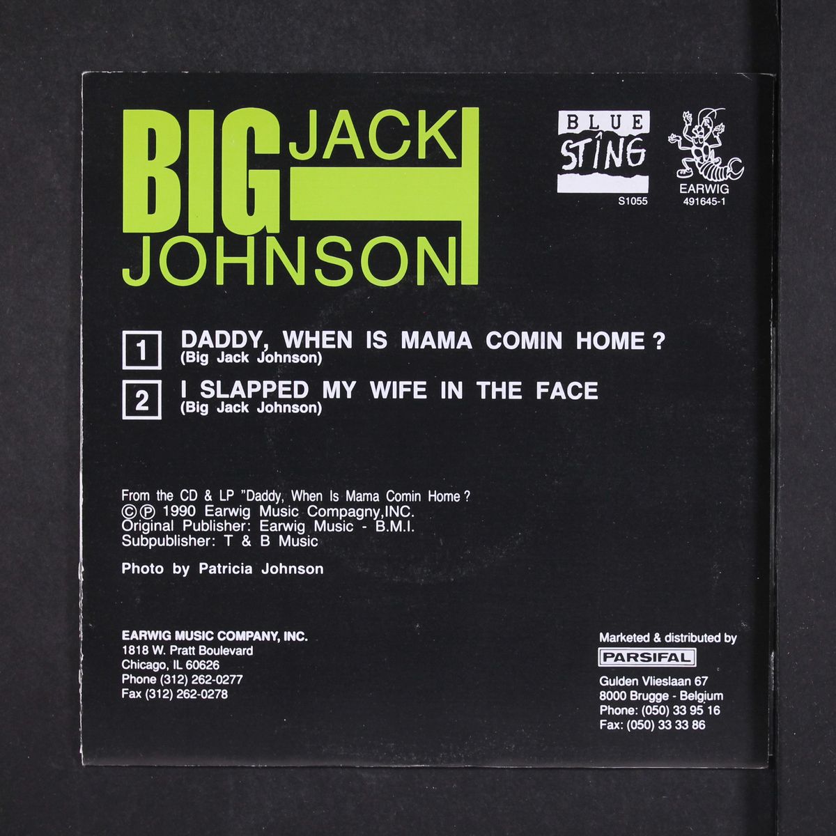 daddy when is mama comin home / i slapped my wife in the face by BIG JACK JOHNSON