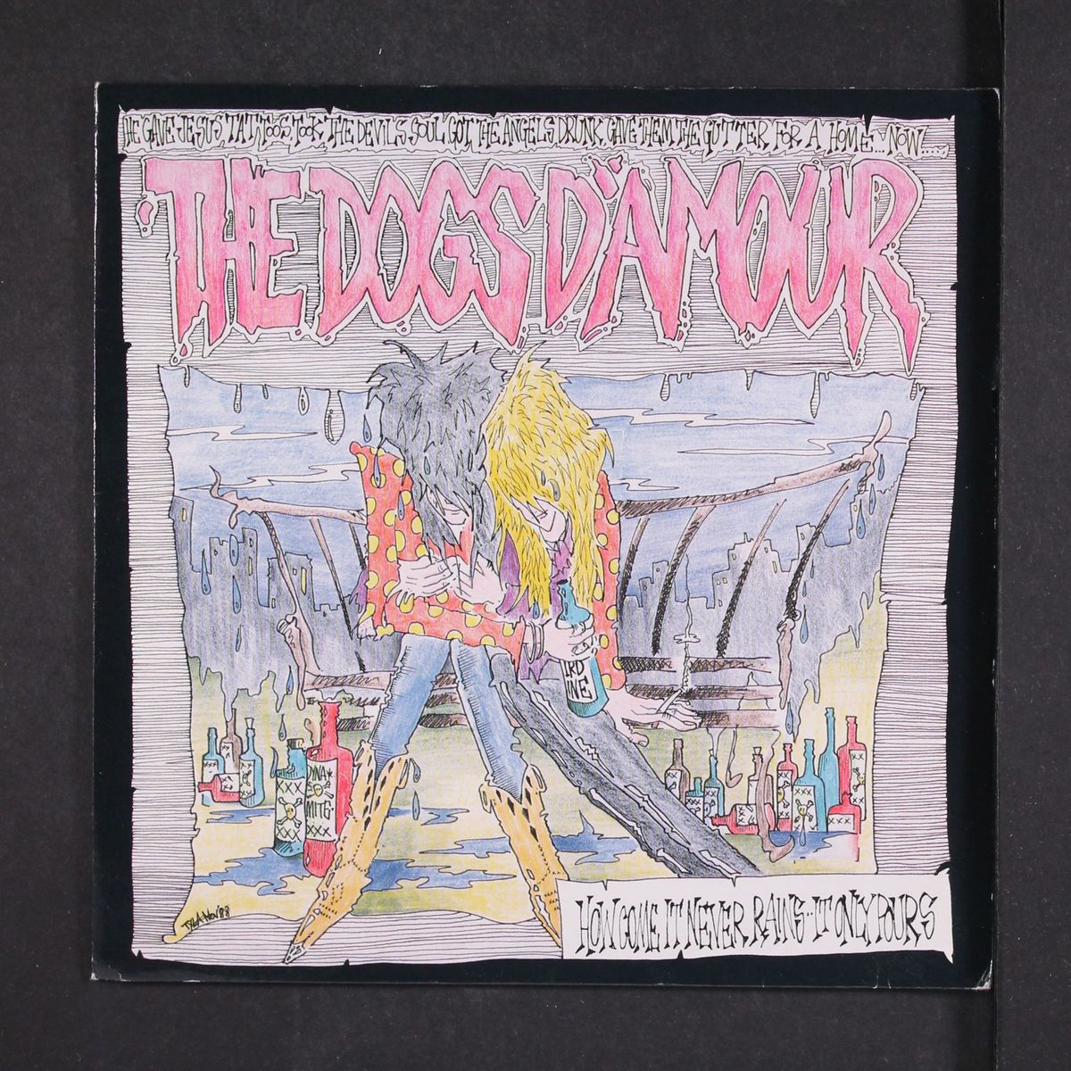 how come it never rains by DOGS D'AMOUR