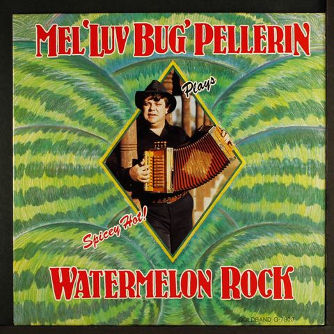 MEL "LUV BUG" PELLERIN