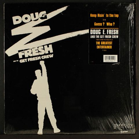 DOUG E. FRESH & THE GET FRESH CREW
