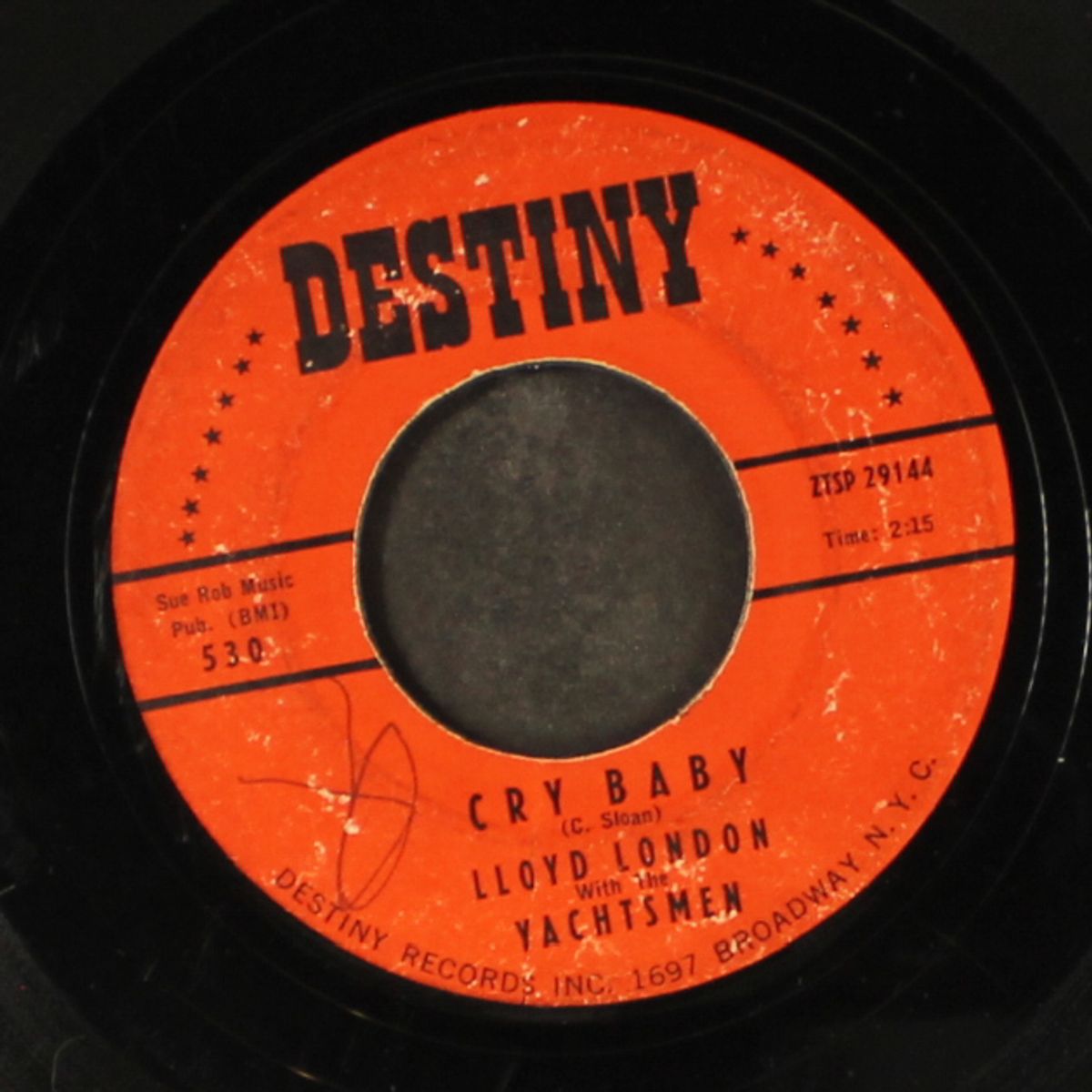 will there ever be a girl for me / cry baby by LLOYD LONDON & YACHTSMEN