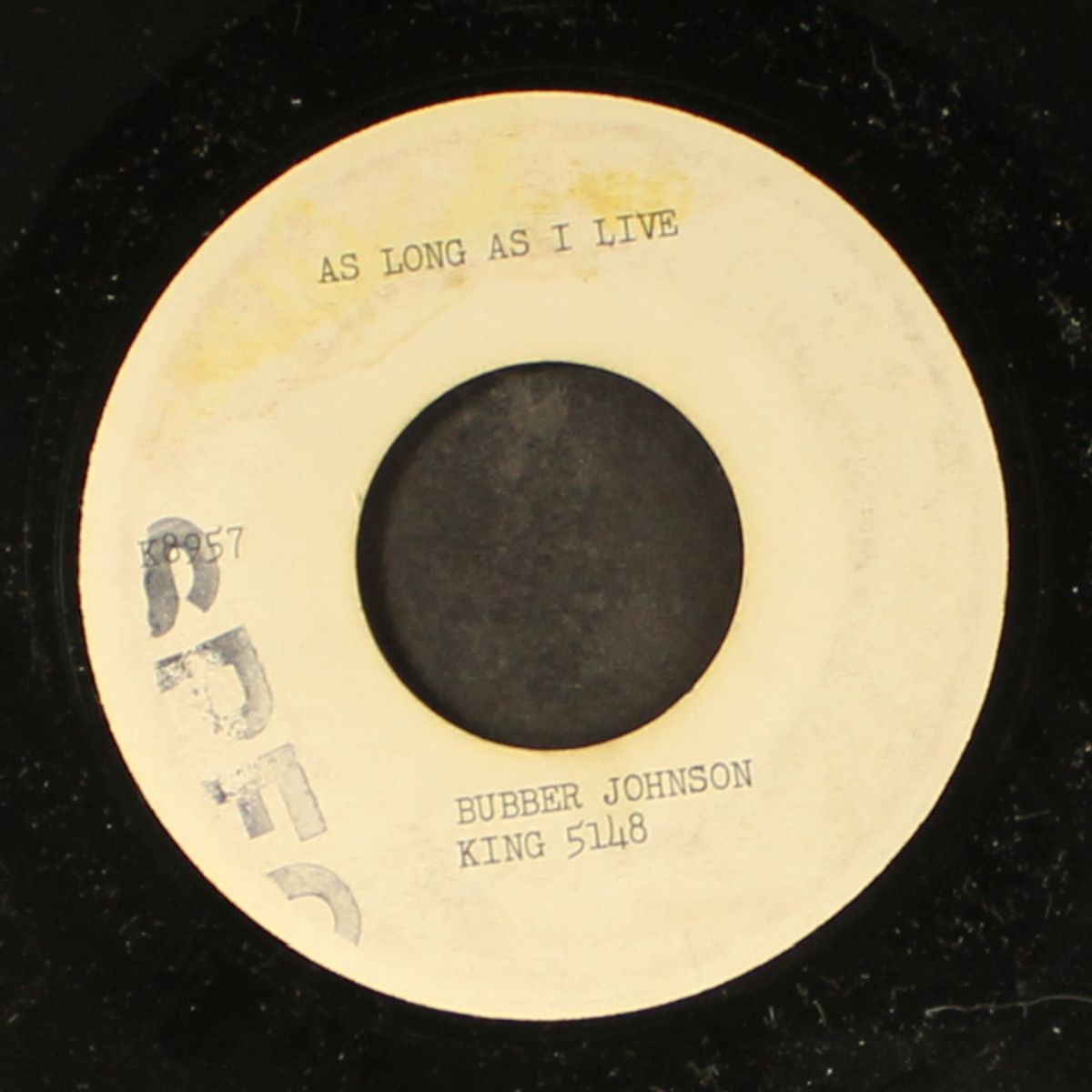 i can't see why / as long as i live by BUBBER JOHNSON