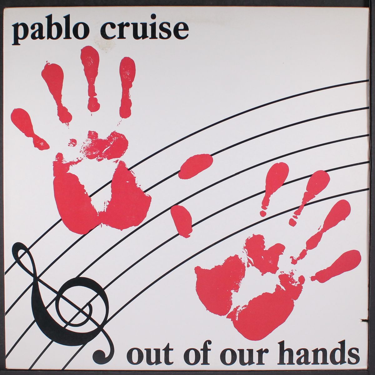 out of our hands by PABLO CRUISE