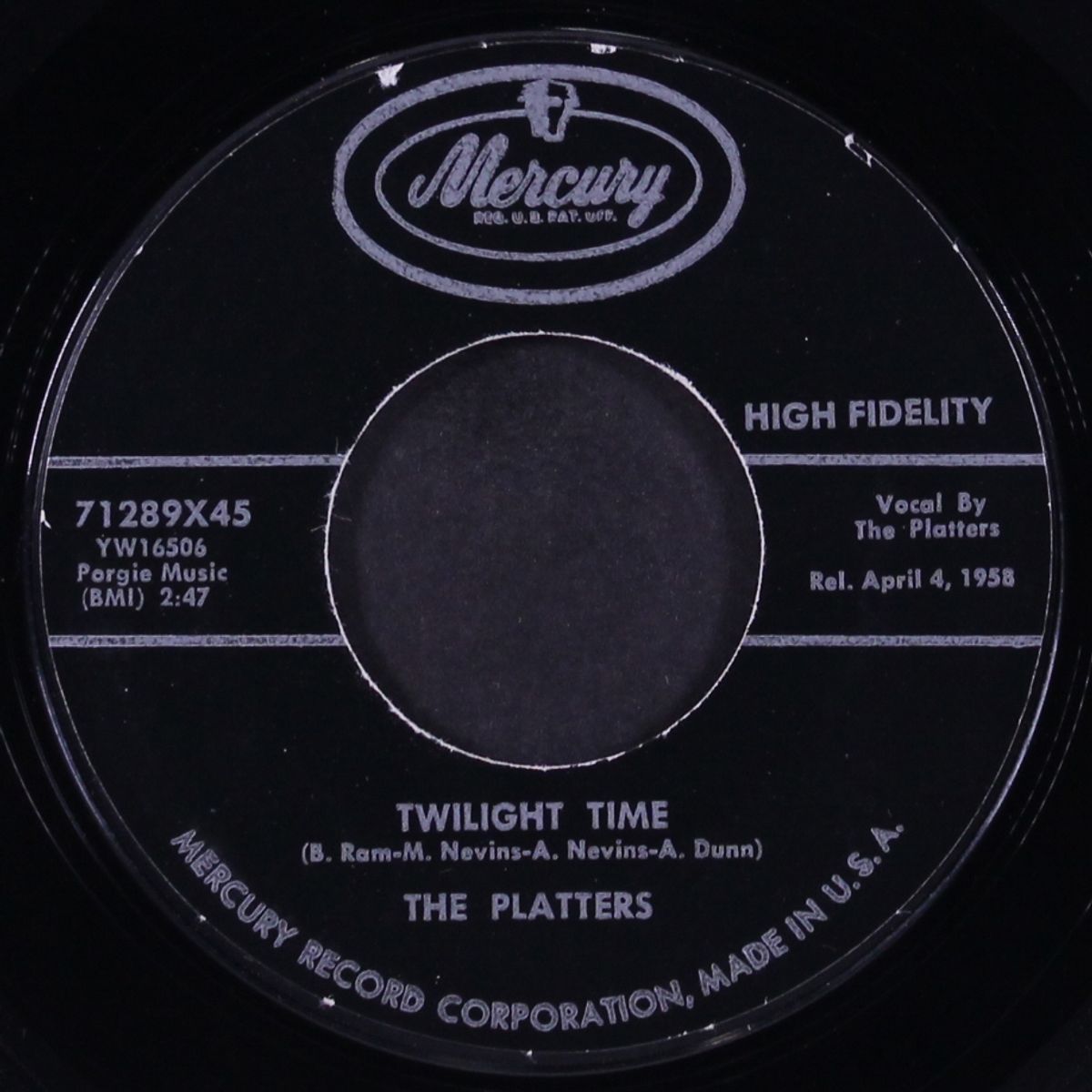 twilight time / out of my mind by PLATTERS