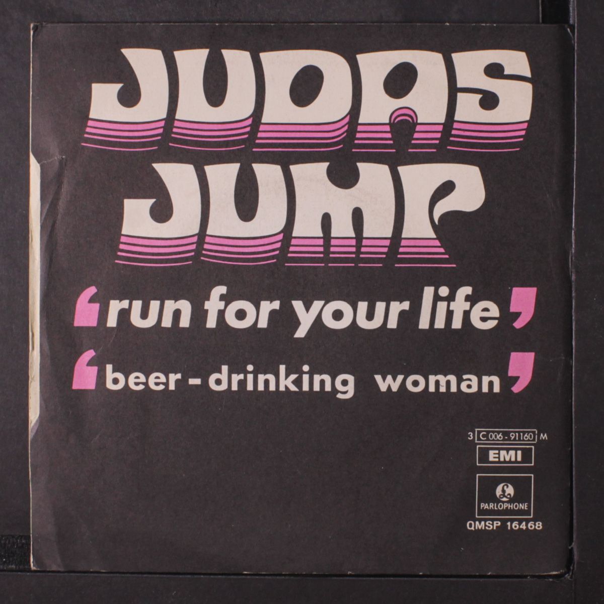 run for your life / beer-drinking woman by JUDAS JUMP