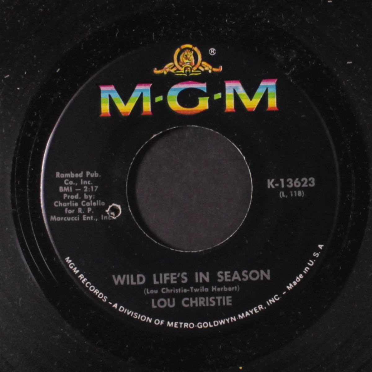 since i don't have you / wild life's in season by LOU CHRISTIE