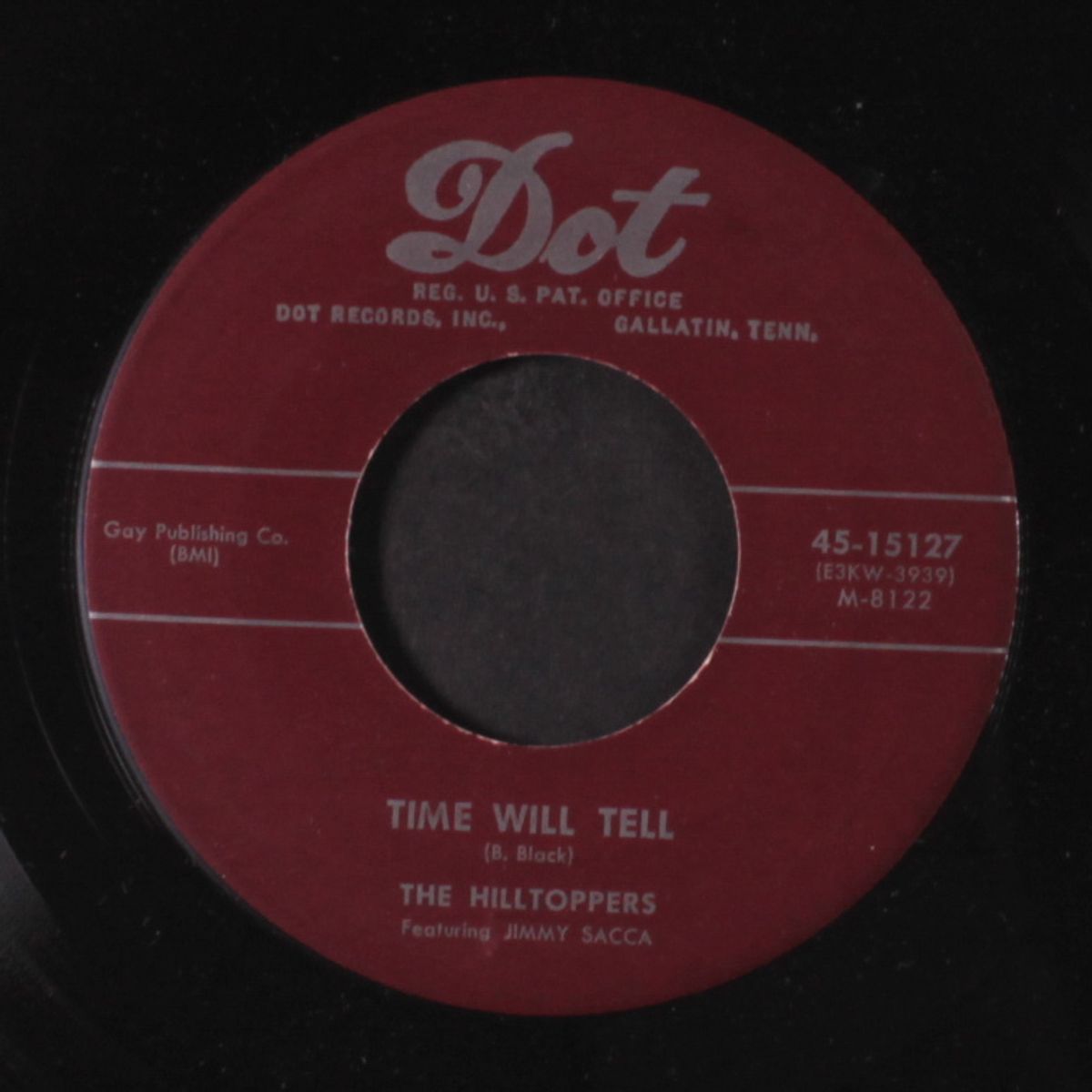 time will tell by HILLTOPPERS