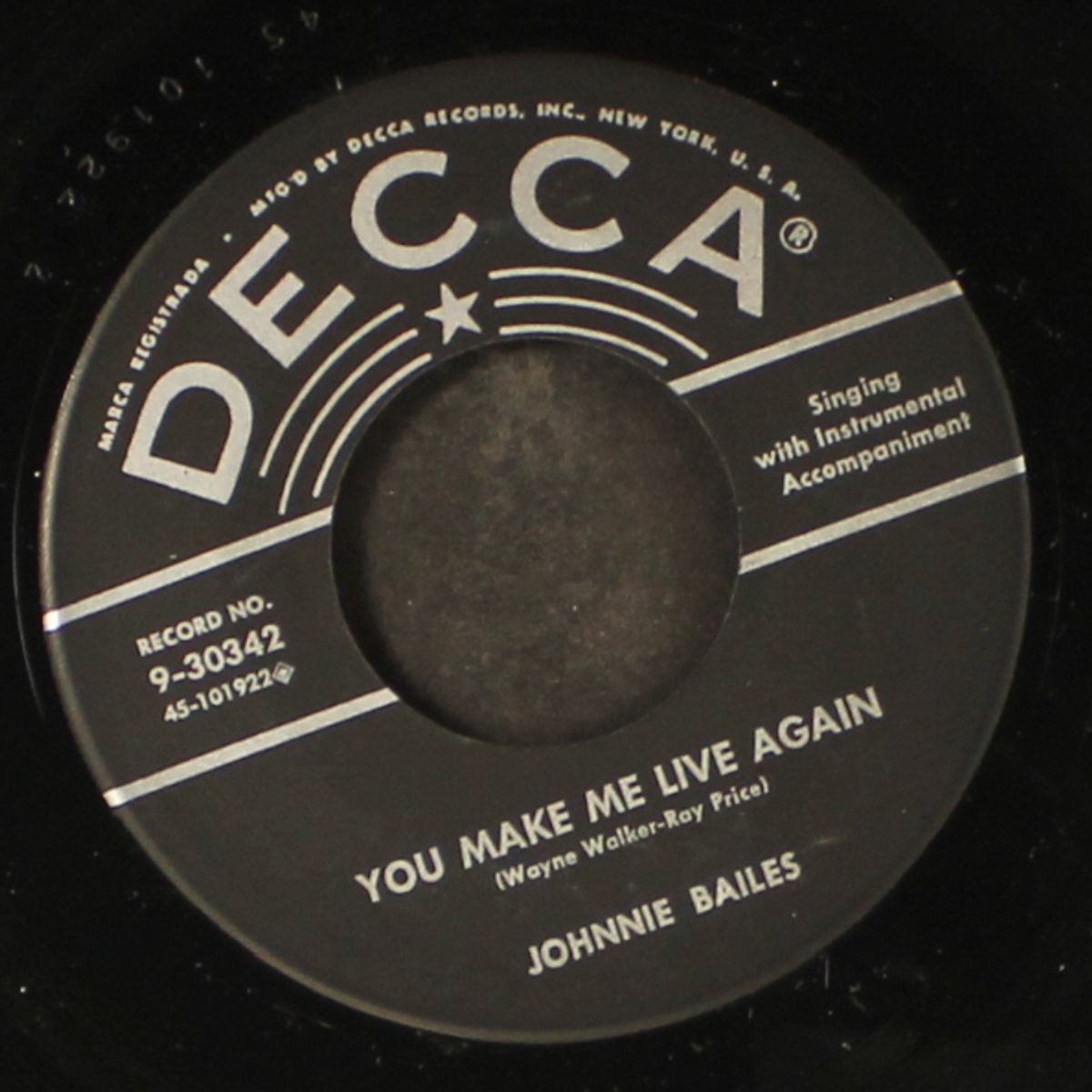 i owe it to my heart / you make me live again by JOHNNY BAILES