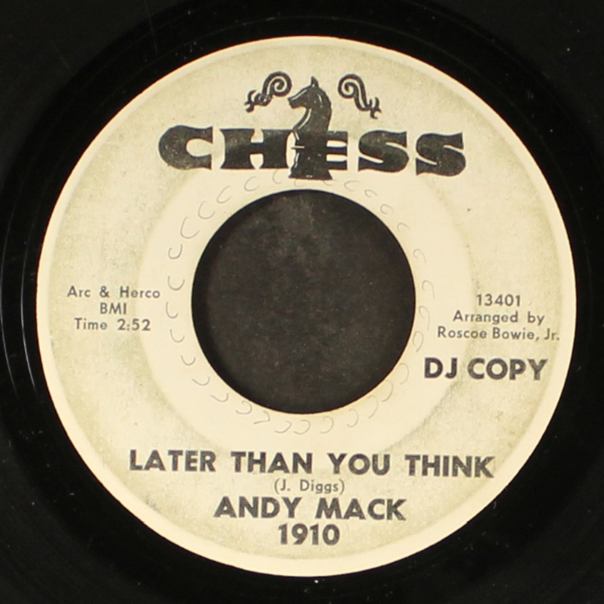 later than you think / do you wanta go by ANDY MACK