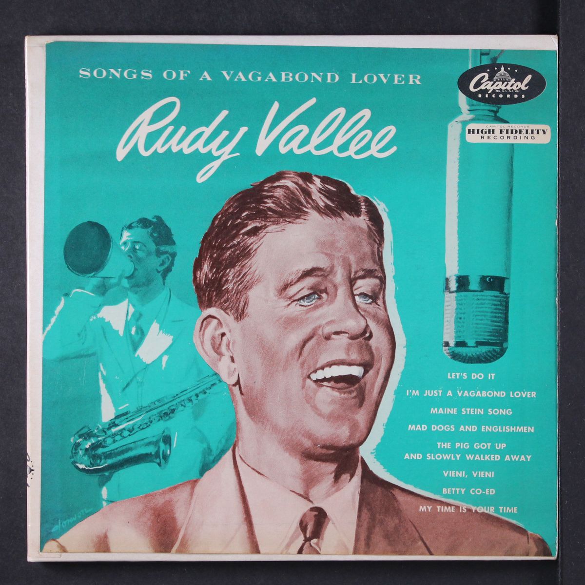 songs of a vagabond lover by RUDY VALLEE