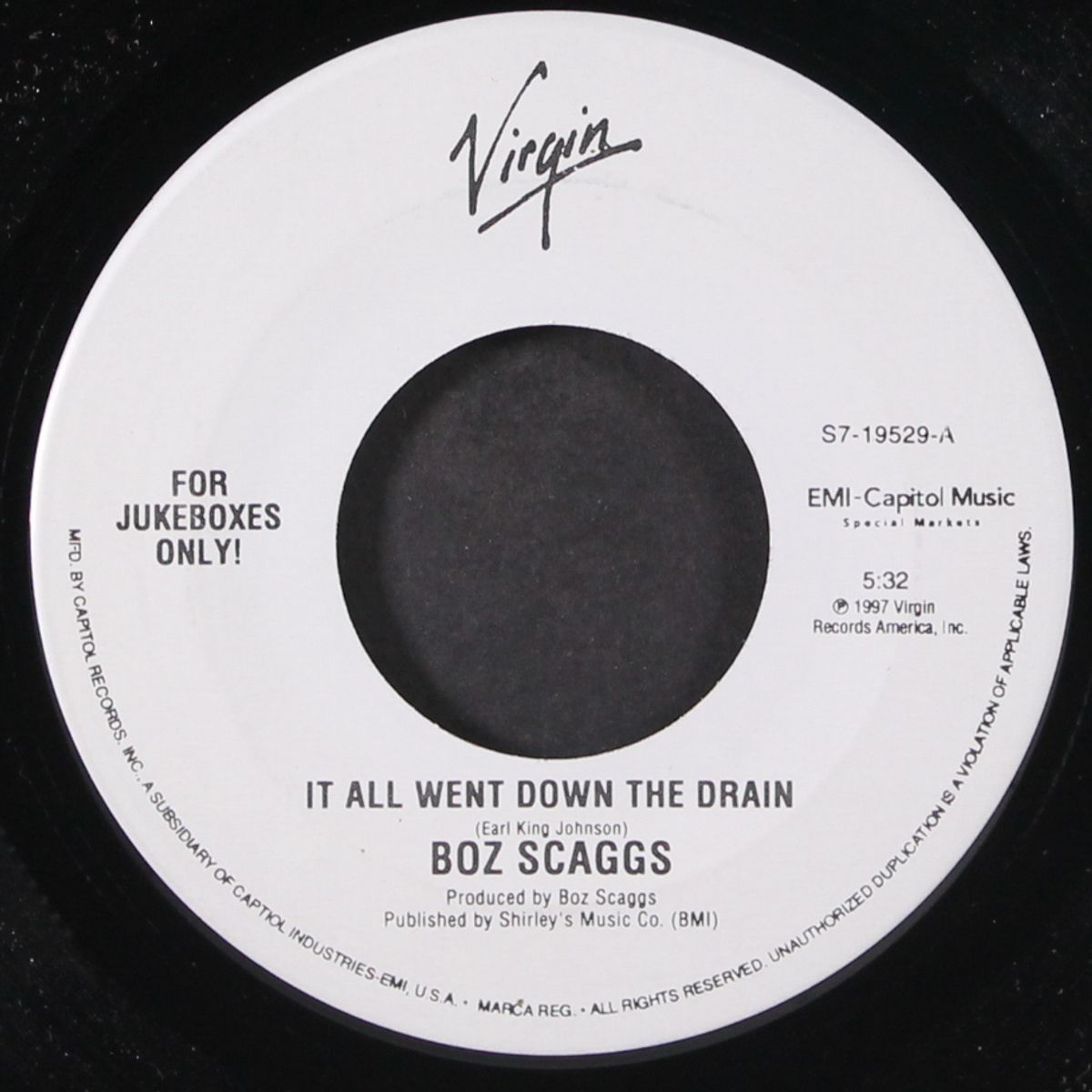 it all went down the drain / i've got your love by BOZ SCAGGS