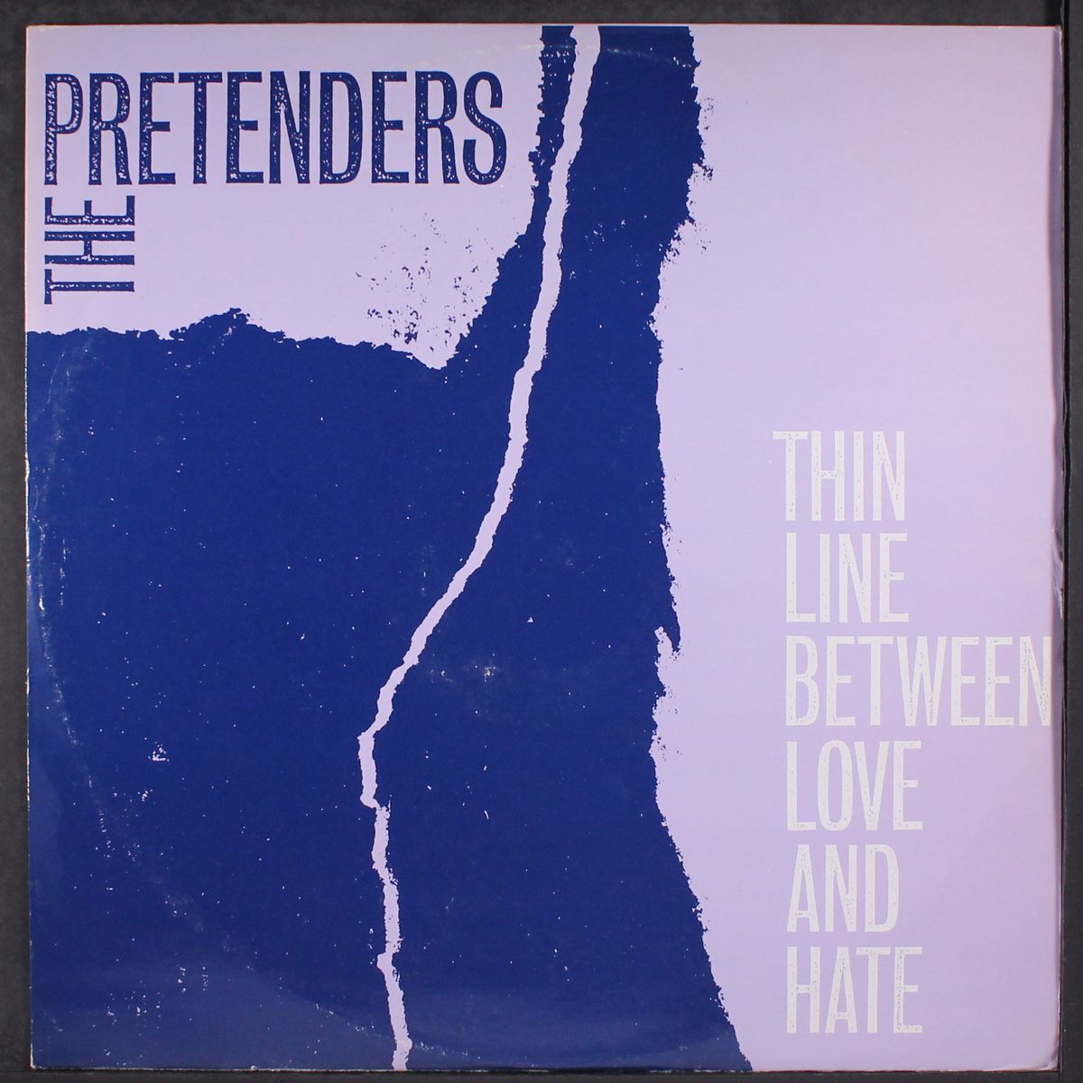 thin line between love and hate by PRETENDERS
