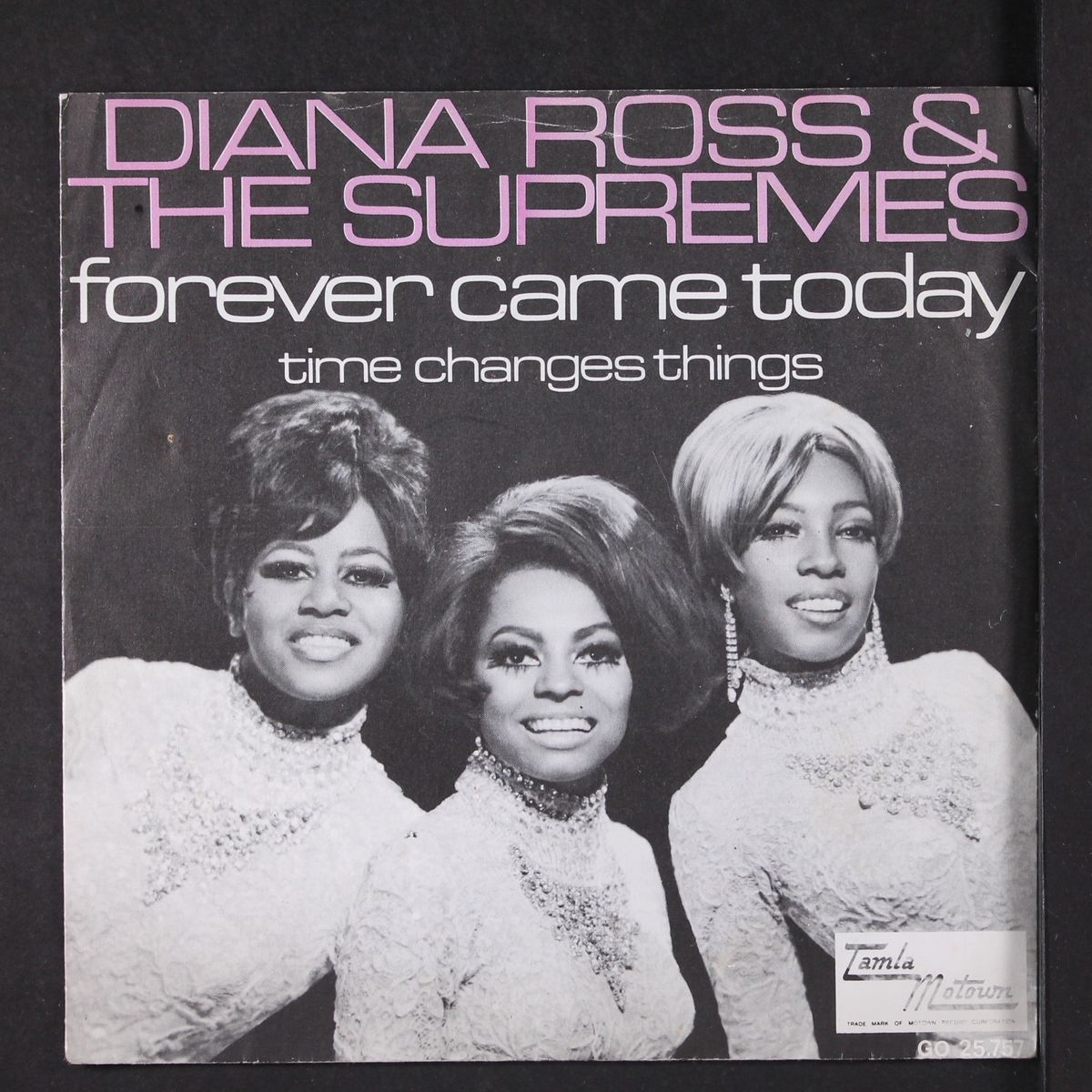 forever came today / time changes things by DIANA ROSS & SUPREMES