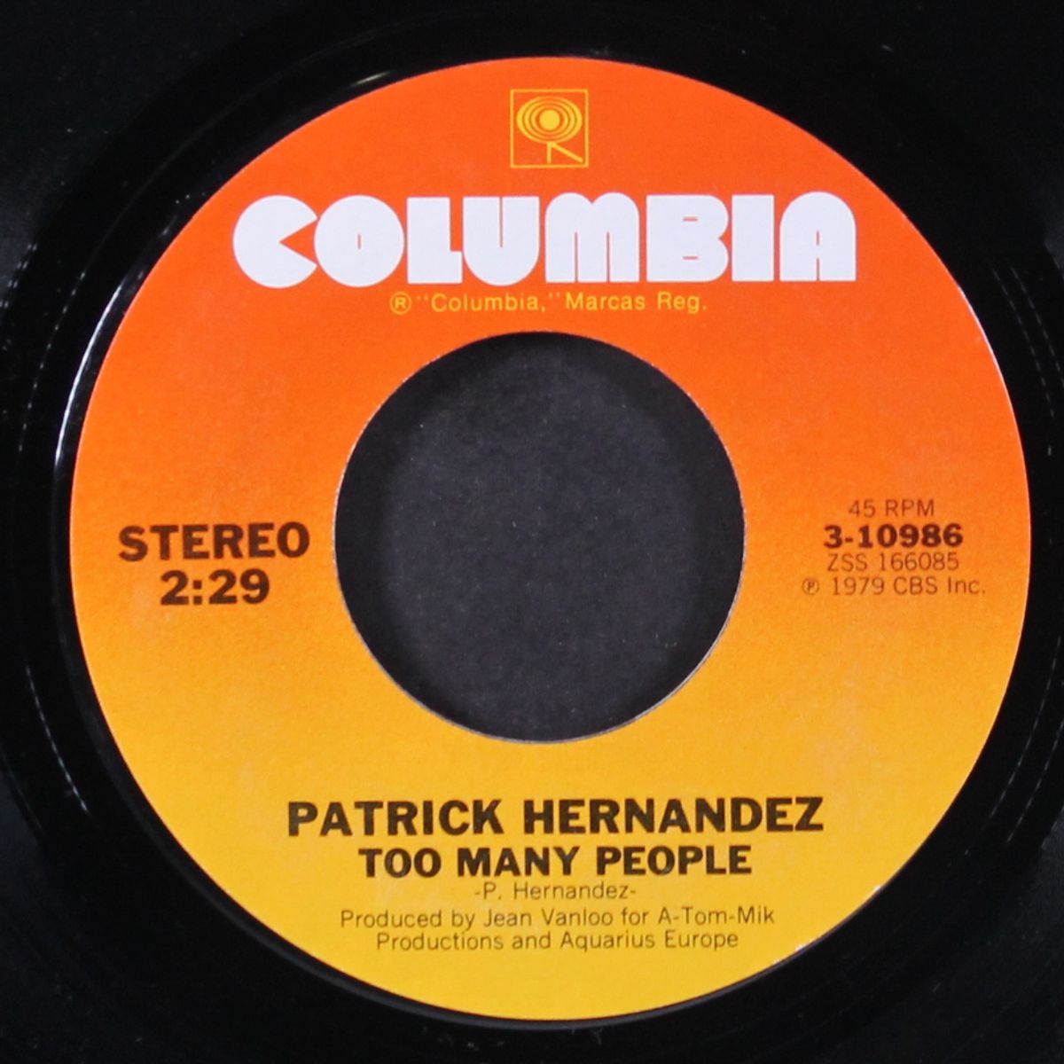 born to be alive / too many people by PATRICK HERNANDEZ