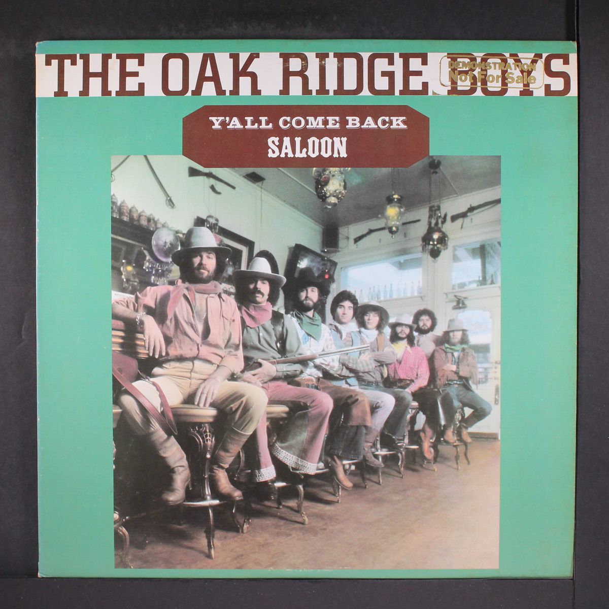 y'all come back saloon by OAK RIDGE BOYS