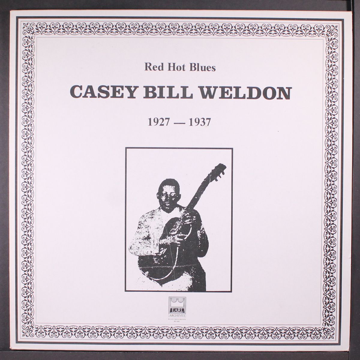 red hot blues by CASEY BILL WELDON