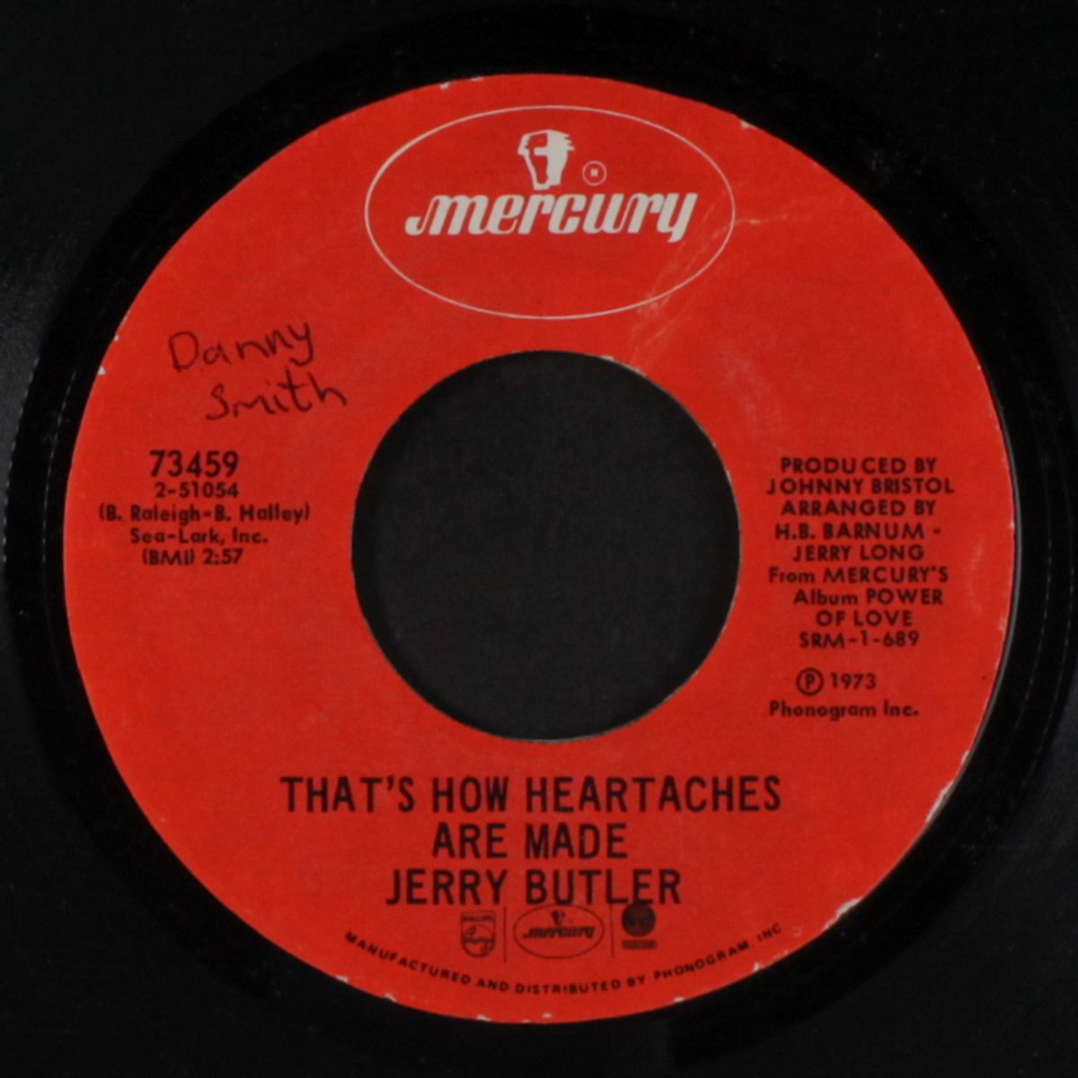 that's how heartaches are made / too many danger signs by JERRY BUTLER
