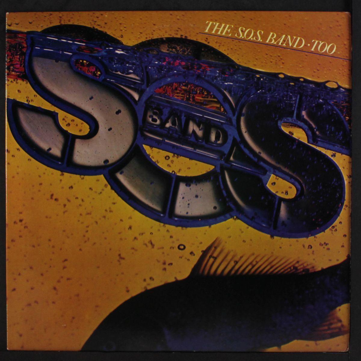 too by S.O.S. BAND