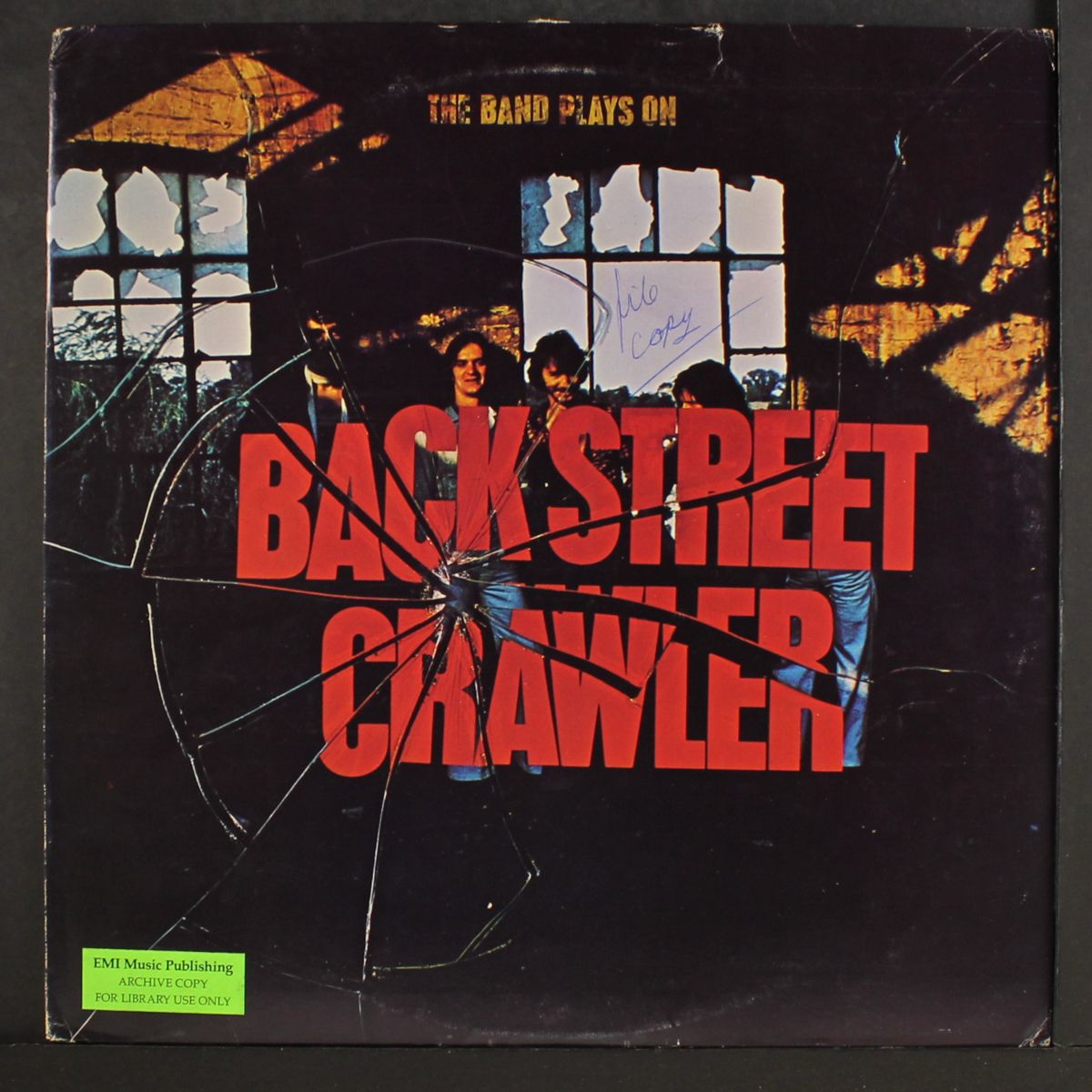 the band plays on by BACK STREET CRAWLER