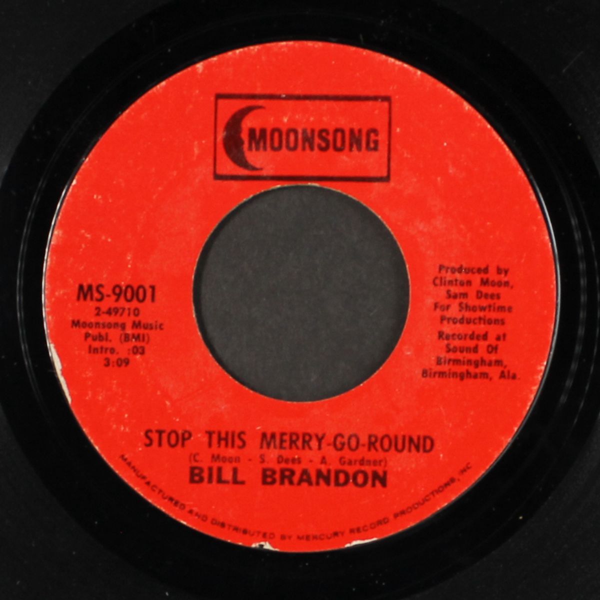 stop this merry-go-round / i'm a believer now by BILL BRANDON