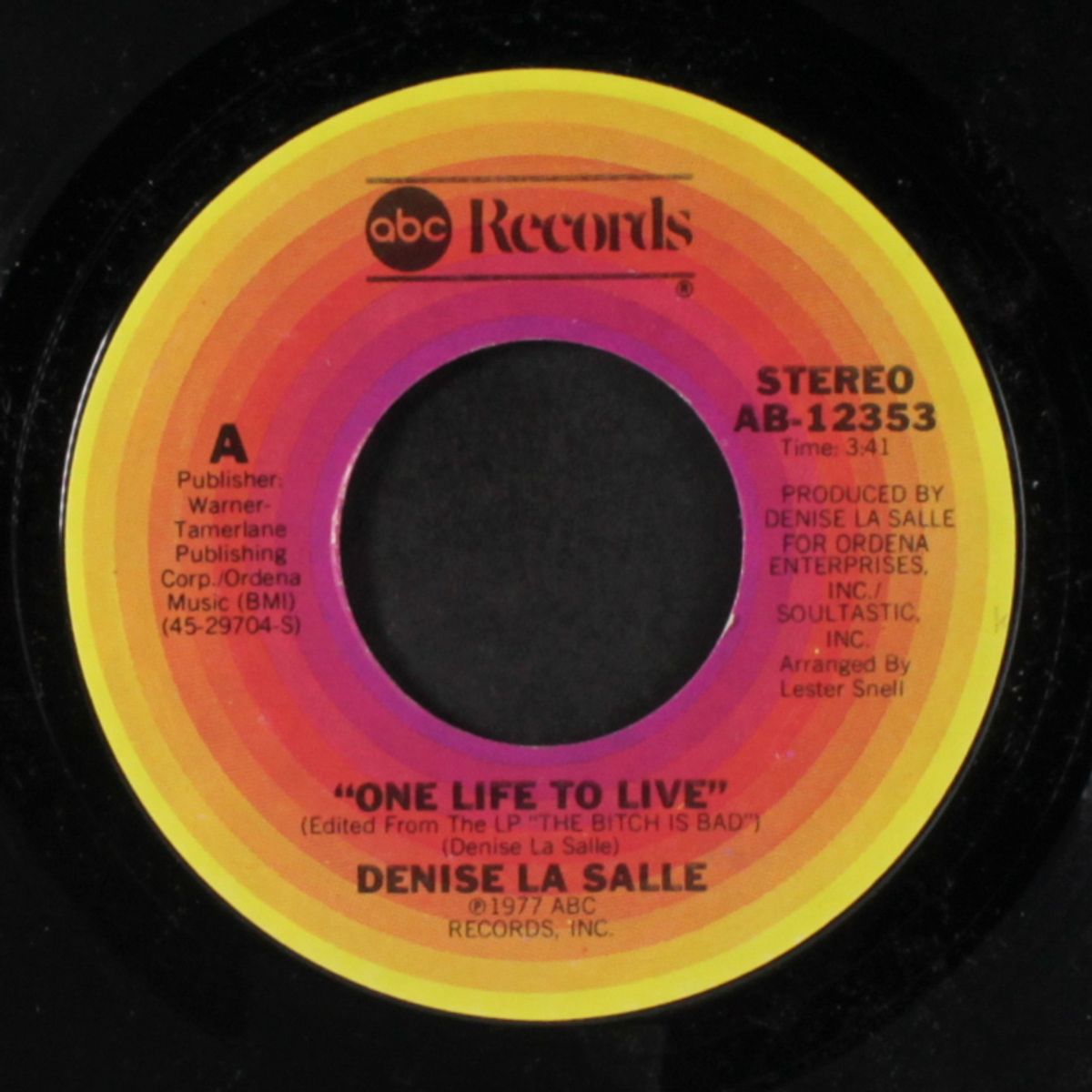one life to live / before you take it to the streets by DENISE LASALLE