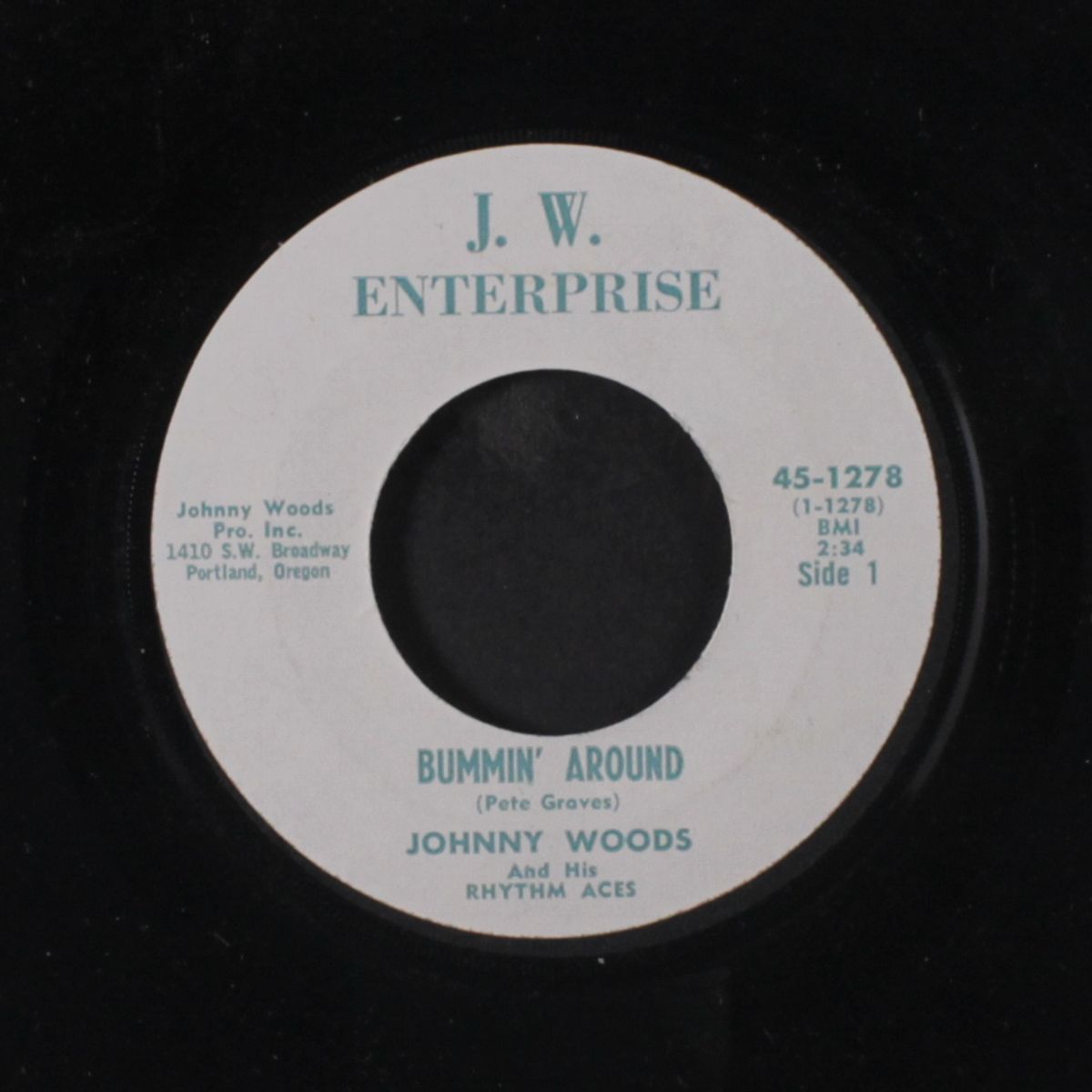 bummin' around / that's how i care about you by JOHNNY WOODS