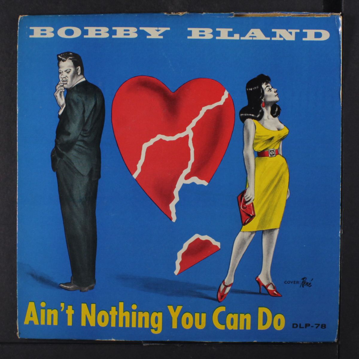 ain't nothing you can do by BOBBY BLAND