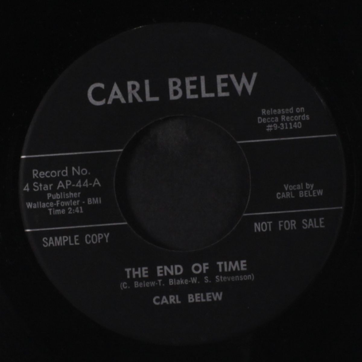 the end of time / my baby's not here by CARL BELEW