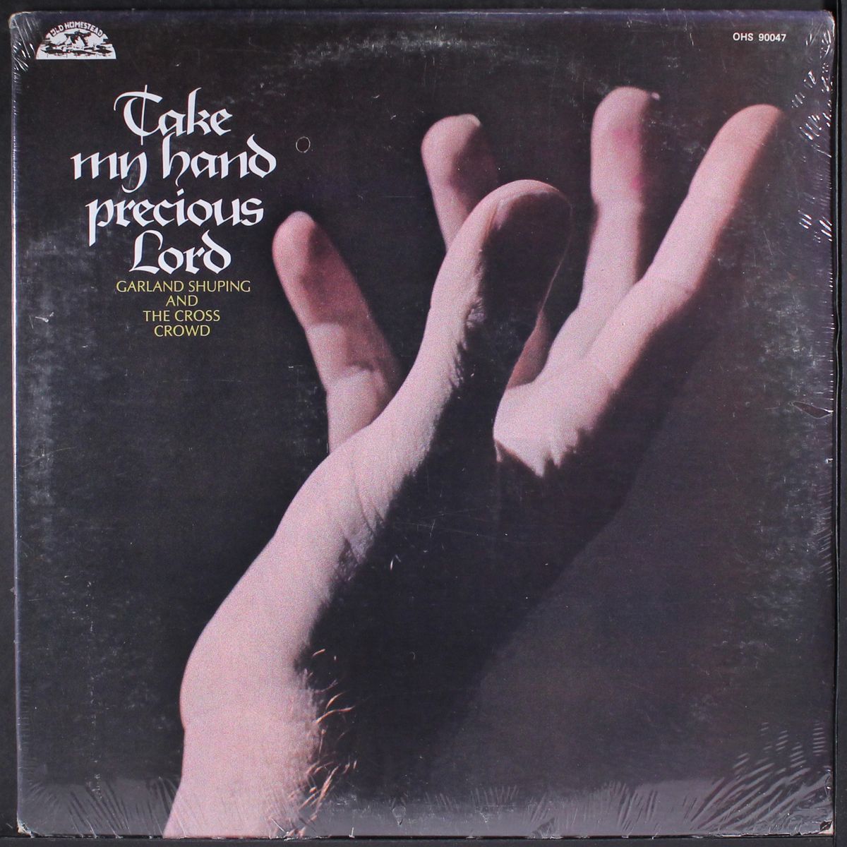 take my hand precious lord by GARLAND SHUPING & CROSS CROWD
