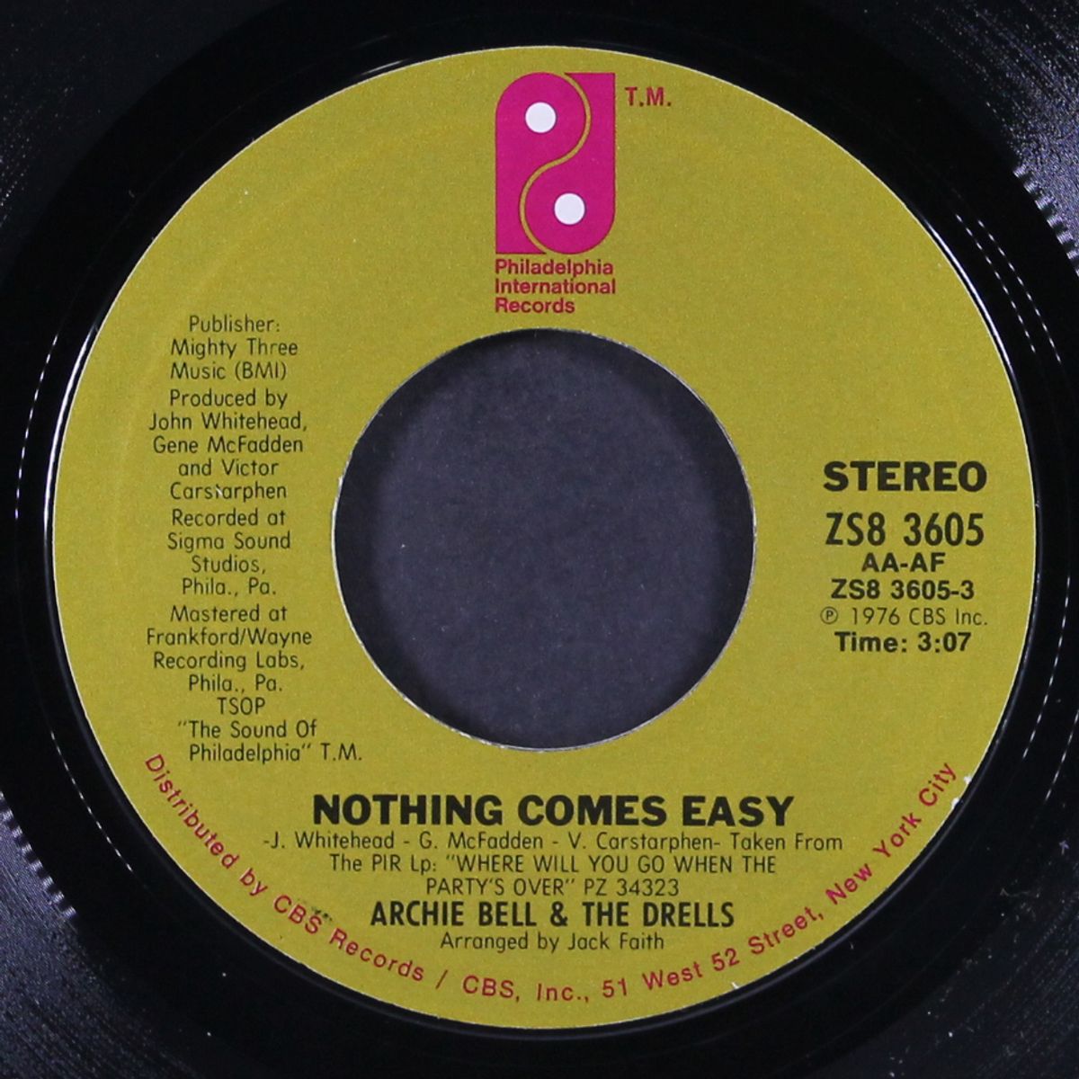 nothing comes easy / right here is where i want to be by ARCHIE BELL & DRELLS