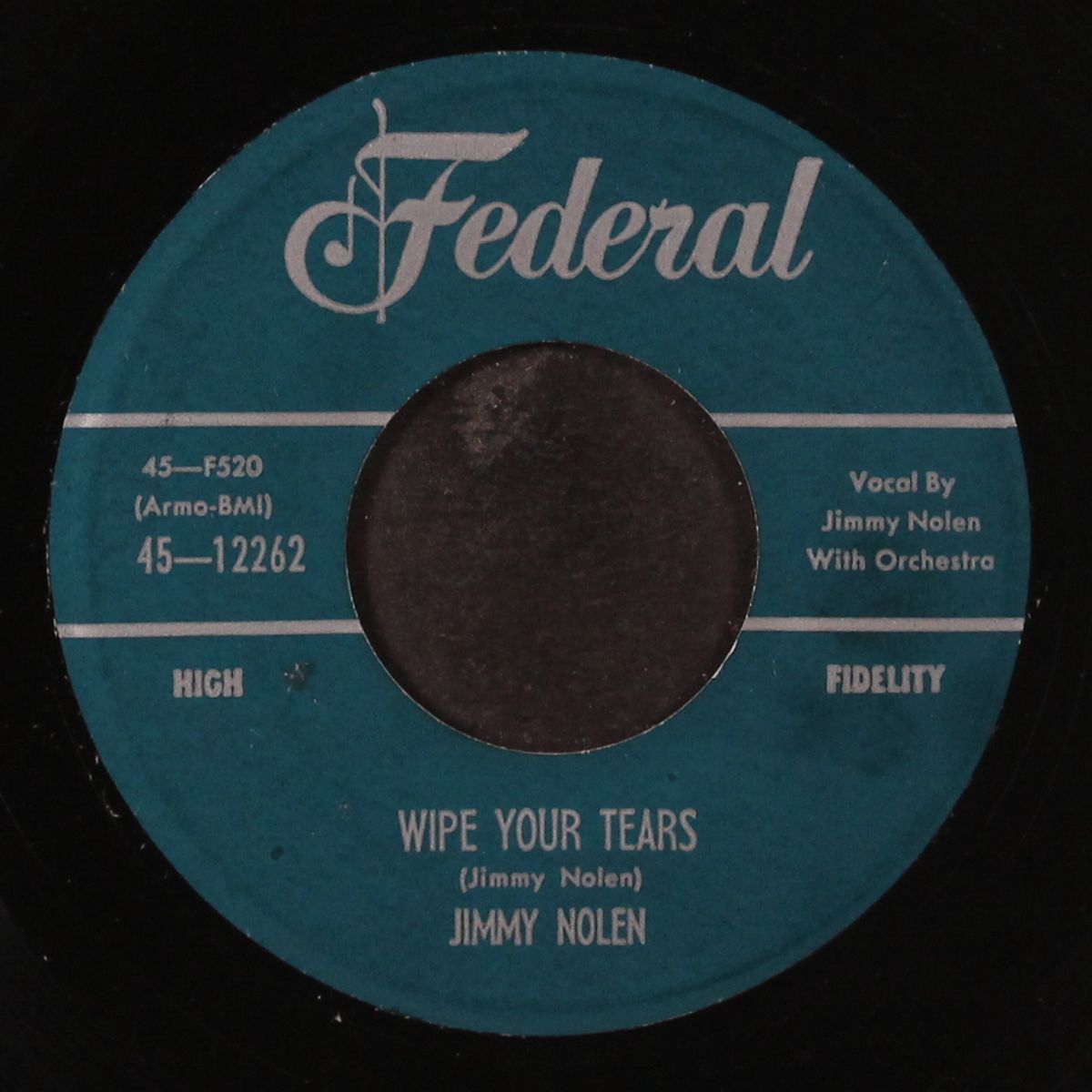 don't leave me no more / wipe your tears by JIMMY NOLEN