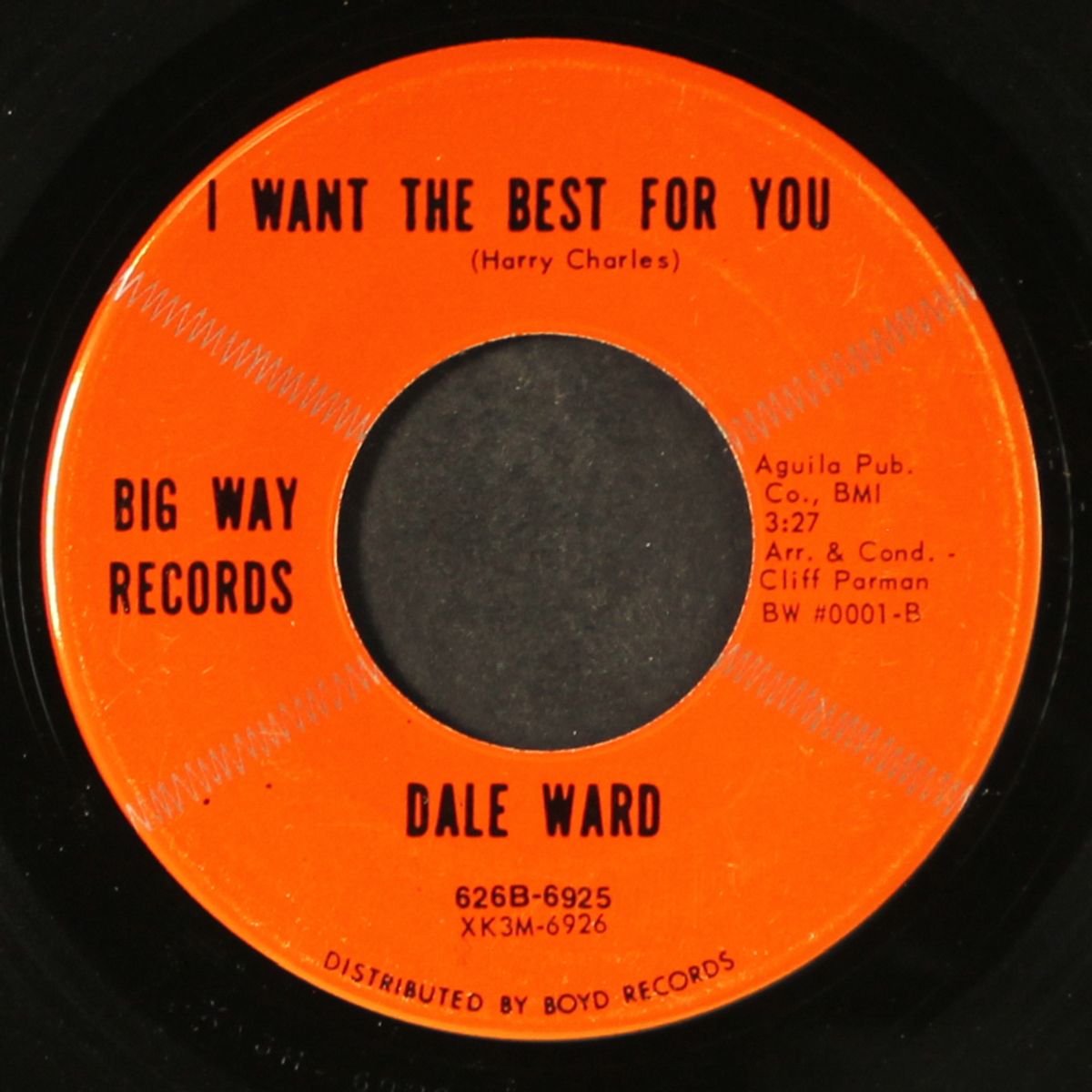river boat annie / i want the best for you by DALE WARD