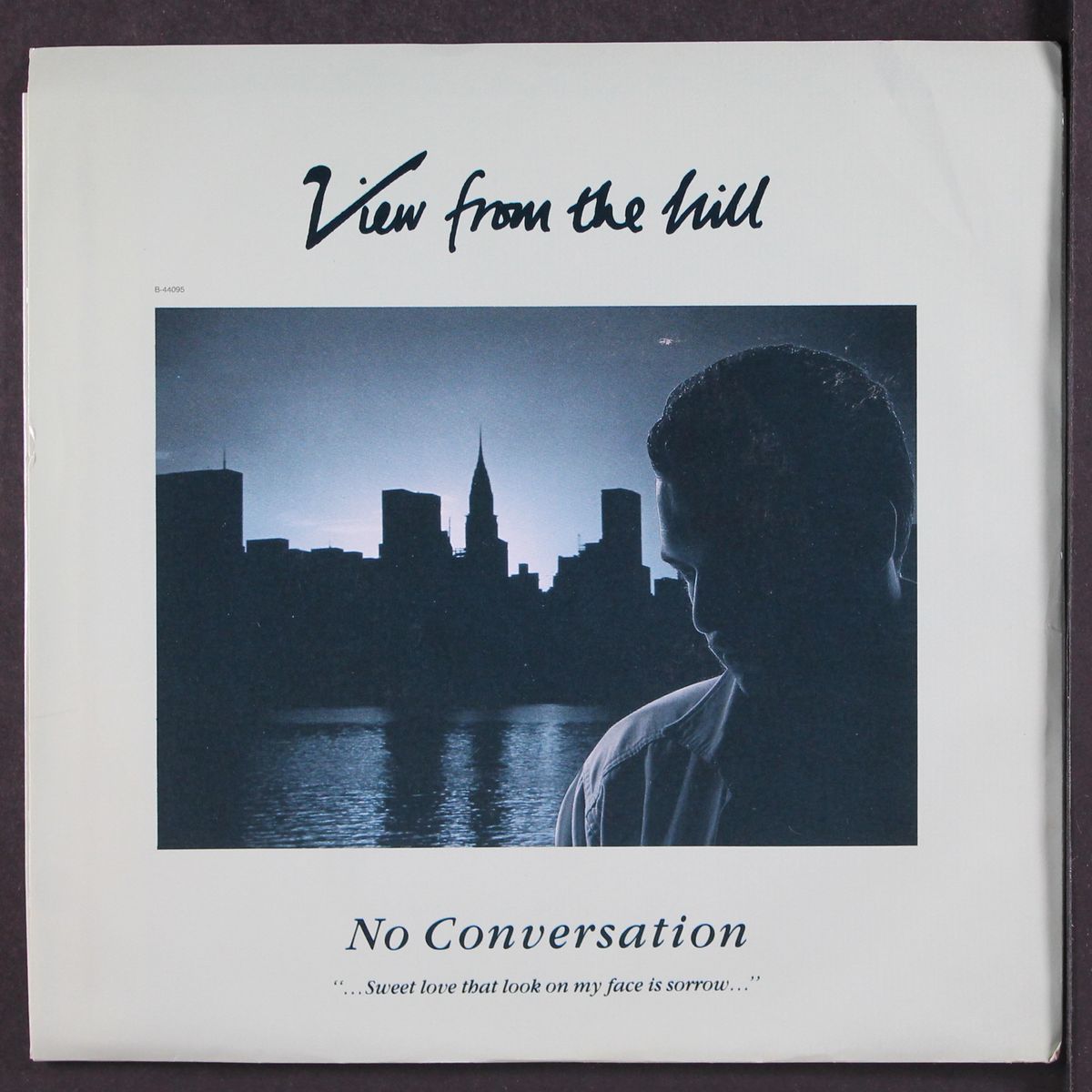no converation / same by VIEW FROM THE HILL